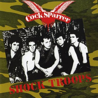 Cock Sparrer -  Shock Troops